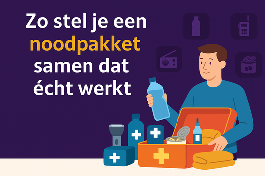 Zo stel je een noodpakket samen dat echt werkt